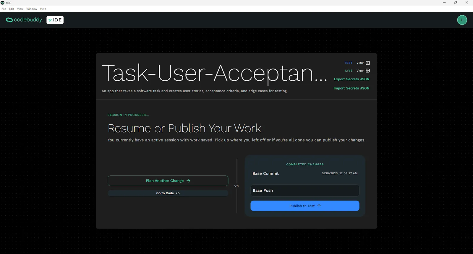 Deploy changes to a test environment.
